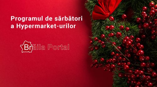 program-supermarket-braila-sarbatori-2018