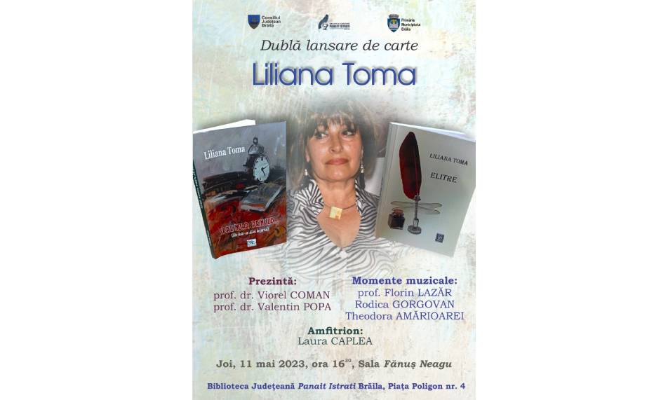 Dublă lansare de carte – Liliana Toma